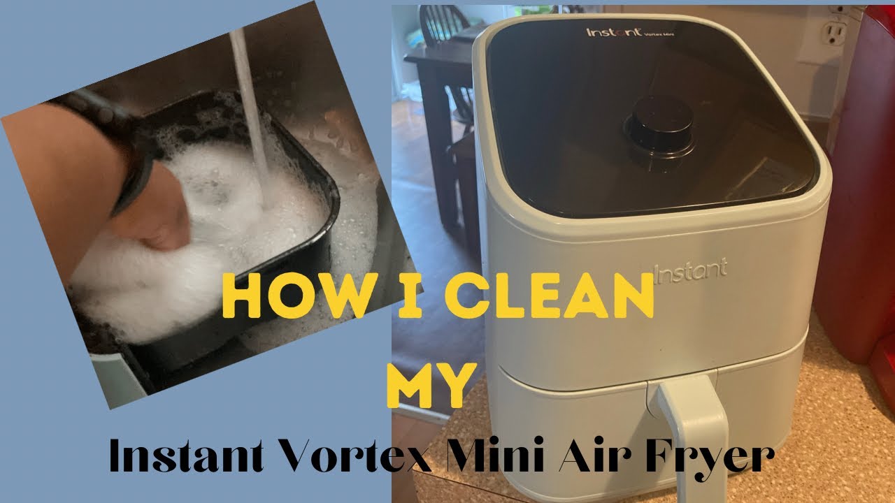 How To Clean Instant Vortex Air Fryer